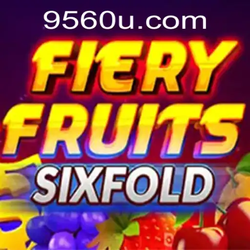 Descubra o Mundo Empolgante de FieryFruitsSixFold